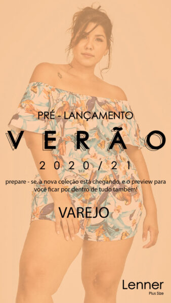 Lenner Plus Size , Pré lançamento Verão 2020/21
